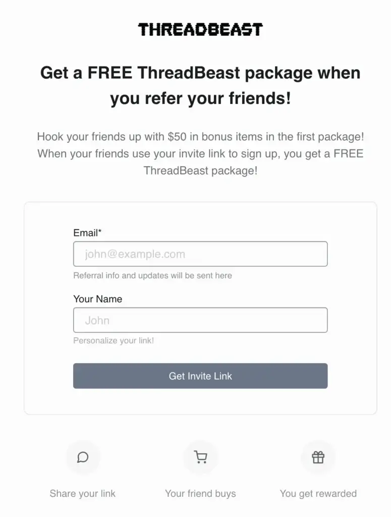 Threadbeast Refer-a-Friend Program